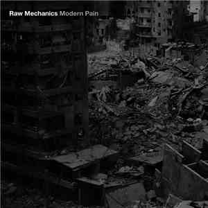 Raw Mechanics - Modern Pain