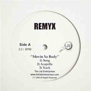 Remyx - Movin Your Body