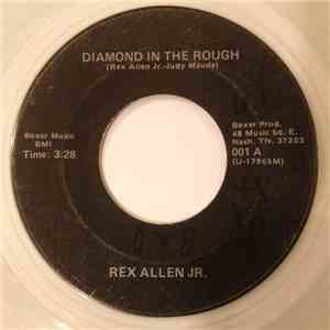 Rex Allen Jr. - Arizona / Diamond In The Rough