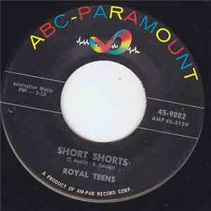 Royal Teens - Short Shorts / Planet Rock