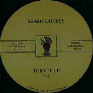 Sharif Laffrey - Turn It Up