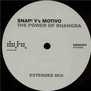 Snap! vs. Motivo - The Power Of Bhangra
