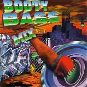 Various - Booty Bass Mix Vol.1