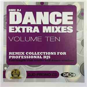 Various - DMC DJ Dance Extra Mixes 10