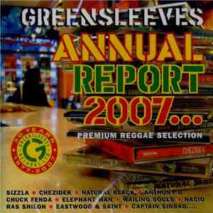Various - Greensleeves Annual Report 2007... (Premium Reggae Selection)