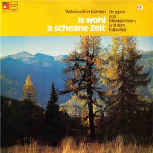 Various - Is Wohl A Schene Zeit
