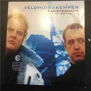 Veldhuis & Kemper - Kaartenhuis (als het gaat waaien)