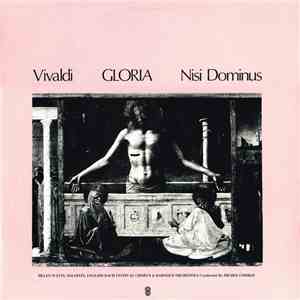 Vivaldi, Helen Watts, English Bach Festival Chorus & Baroque Orchestra Conducted By Michel Corboz - Gloria / Nisi Dominus