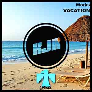 Works - Vacation