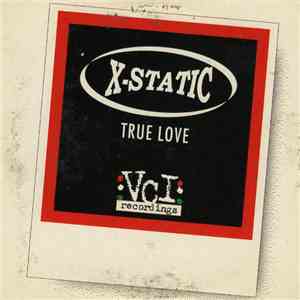 X-Static - True Love