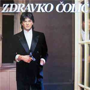 Zdravko Čolić - Zdravko Čolić