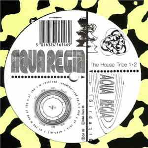 Aqua Regia - The House Tribe