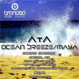 ATA  - Ocean Breeze / Maya