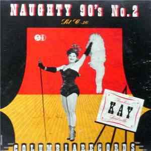 Beatrice Kay - Naughty 90's No. 2