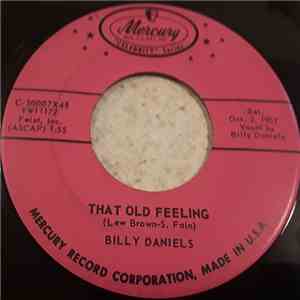 Billy Daniels - That Old Feeling / That Ol' Black Magic