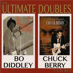Bo Diddley / Chuck Berry - The Ultimate Doubles
