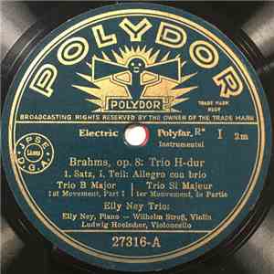 Brahms, Elly Ney Trio - Op, 8: Trio H-dur