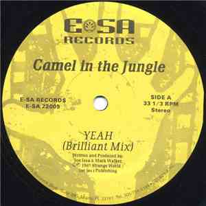 Camel In The Jungle - Yeah