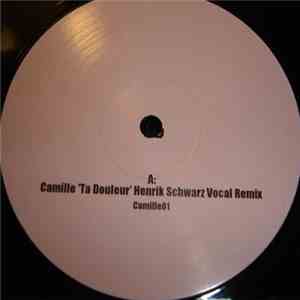 Camille - Ta Douleur (Remixes)