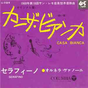 オルネラ・ヴァノーニ - カーザ・ビアンカ = Casa Bianca