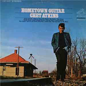 Chet Atkins - Hometown Guitar