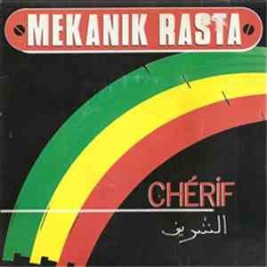 Chérif - Mekanik Rasta
