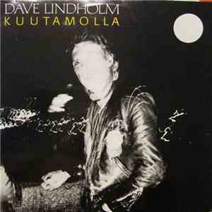Dave Lindholm - Kuutamolla