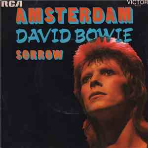 David Bowie - Sorrow / Amsterdam