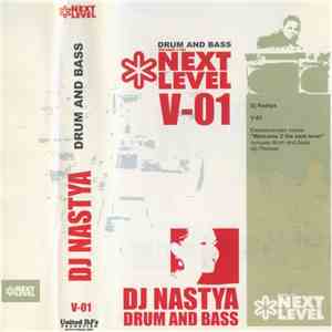DJ Nastya - Drum And Bass Wecome 2 The Next Level V-01