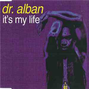 Dr. Alban - It's My Life