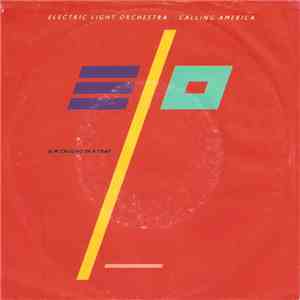 Electric Light Orchestra - Calling America