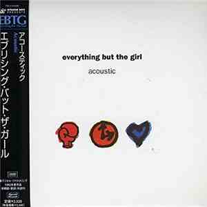 Everything But The Girl - Acoustic
