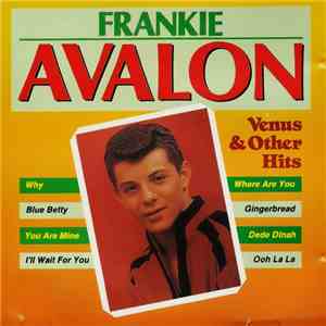 Frankie Avalon - Venus & Other Hits