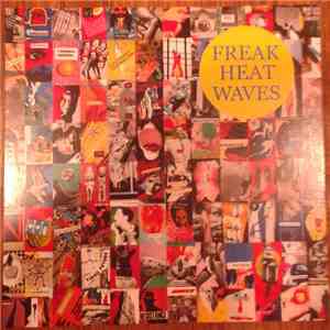 Freak Heat Waves - Bonnie's State Of Mind