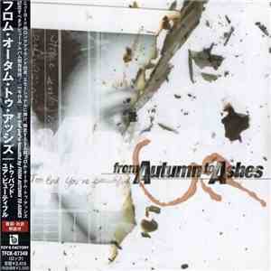 From Autumn To Ashes - Too Bad You're Beautiful