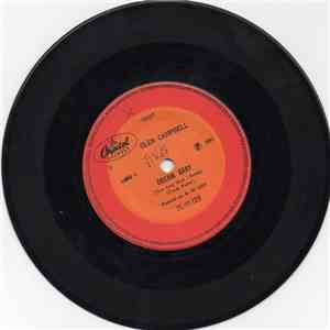 Glen Campbell - Dream Baby (How Long Must I Dream) / Here And Now