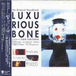 Hirofumi Asamoto & Moku - The Original Soundtrack - Luxurious Bone