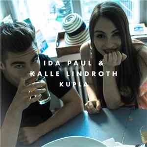 Ida Paul & Kalle Lindroth - Kupla