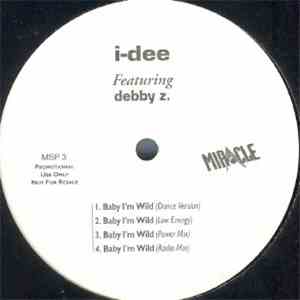 I-Dee - Baby I'm Wild
