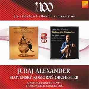 Juraj Alexander, Slovenský Komorný Orchester - Sinfonia Concertante – Violoncello Concertos