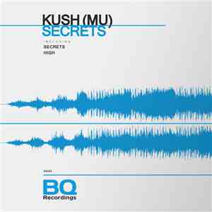 Kush (MU) - Secrets