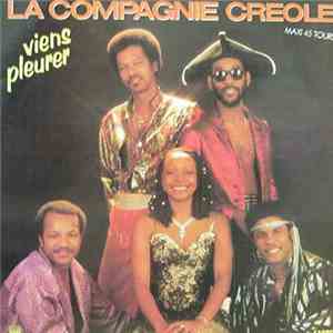 La Compagnie Créole - Viens Pleurer