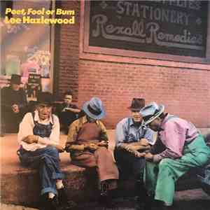 Lee Hazlewood - Poet, Fool Or Bum