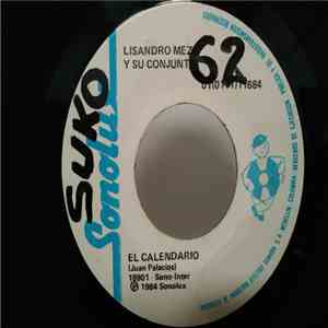 Lisandro Meza Y Su Conjunto - El Calendario / Nina