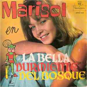 Marisol - La Bella Durmiente Del Bosque
