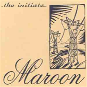 Maroon - The Initiate
