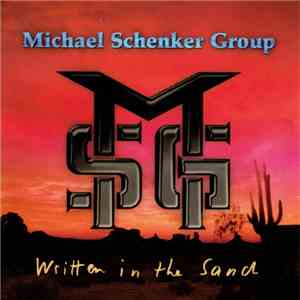 Michael Schenker Group - Written In The Sand