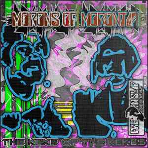 Morons Of Morontia - The Keke Of The Kekes