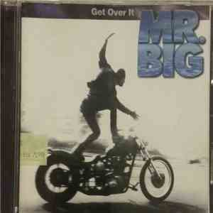 Mr. Big - Get Over It