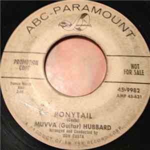 Muvva (Guitar) Hubbard - Ponytail / Whirlpool